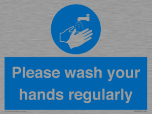 Please wash your hands regularly